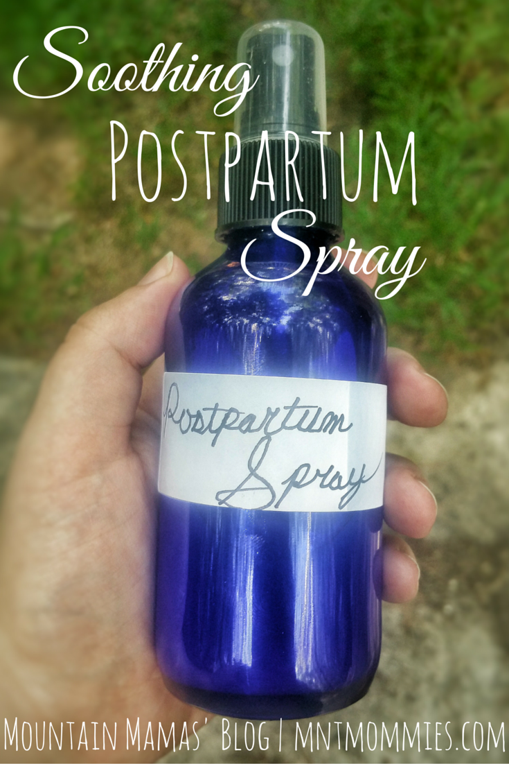 Soothing DIY Postpartum Spray | Montain Mamas' Blog| mntmommies.com