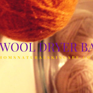 DIY Wool Dryer Balls |http://2momsnaturalskincare.com/